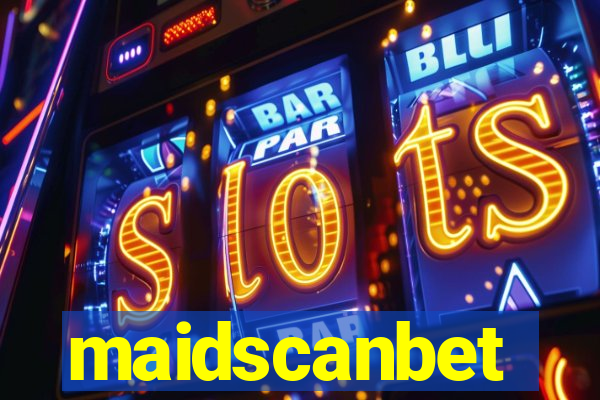 maidscanbet