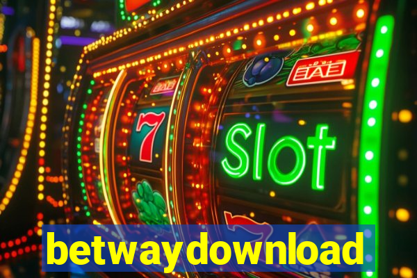 betwaydownload