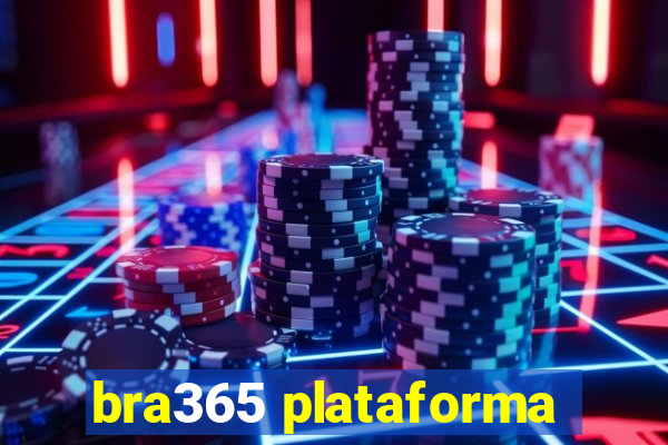 bra365 plataforma