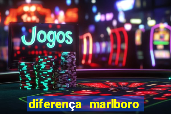 diferença marlboro red selection