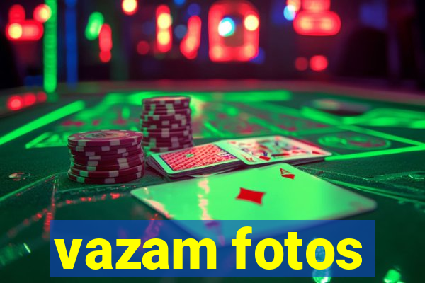 vazam fotos