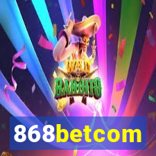 868betcom