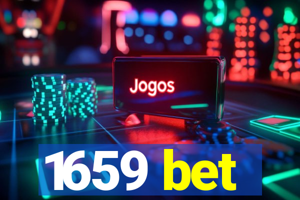 1659 bet