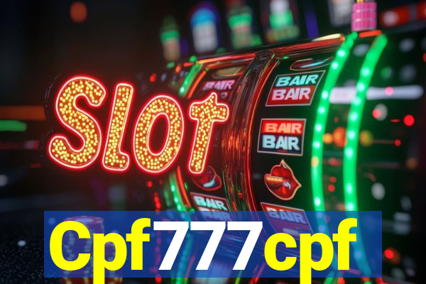 Cpf777cpf