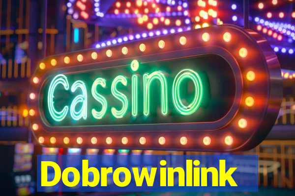 Dobrowinlink