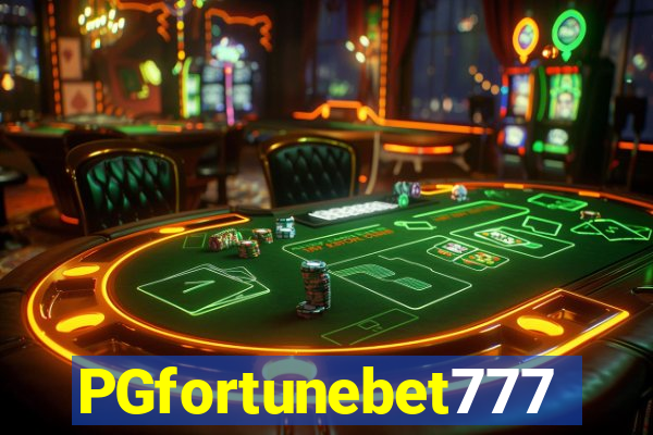 PGfortunebet777