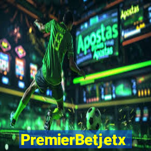 PremierBetjetx