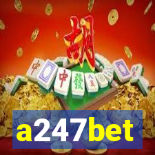 a247bet