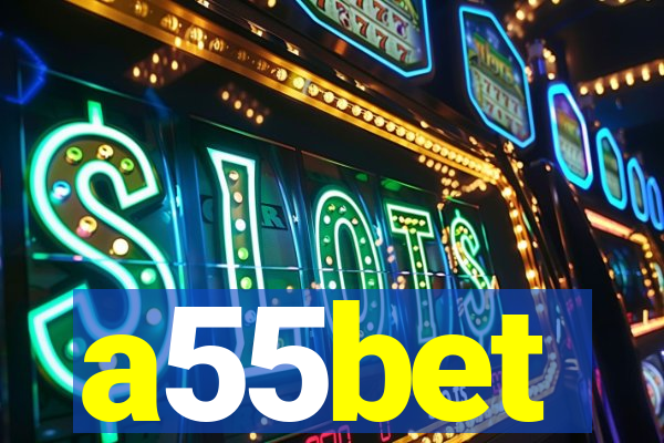 a55bet