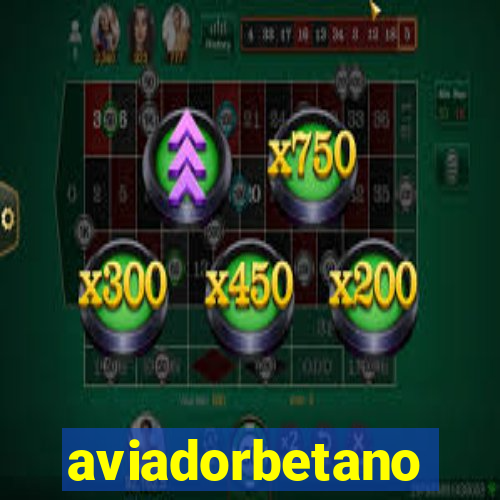 aviadorbetano