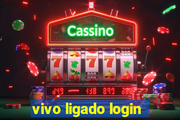 vivo ligado login