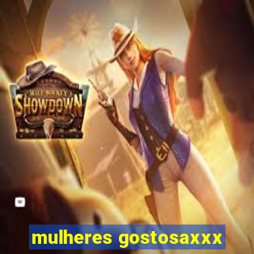 mulheres gostosaxxx