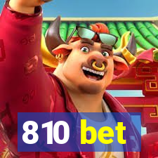 810 bet