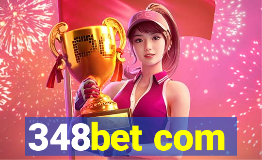 348bet com