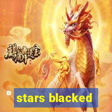 stars blacked