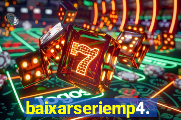 baixarseriemp4.mp