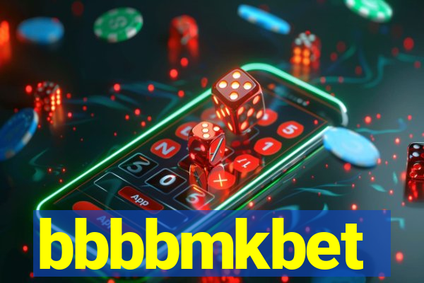 bbbbmkbet