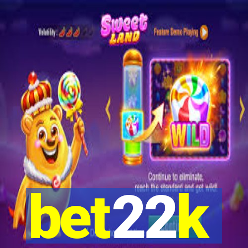 bet22k