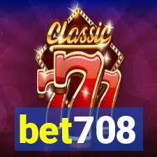 bet708