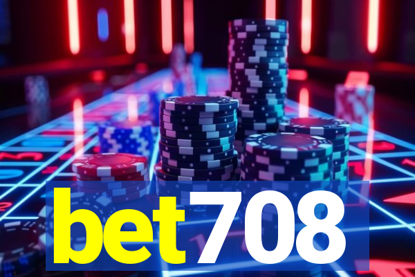 bet708