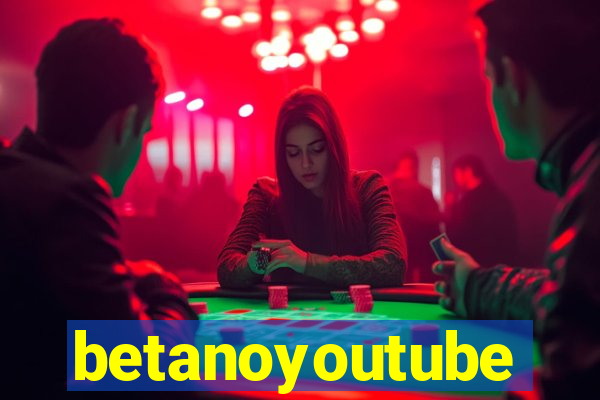 betanoyoutube