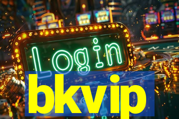 bkvip