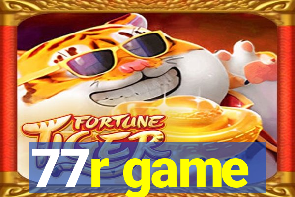 77r game