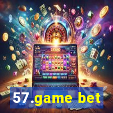 57.game bet