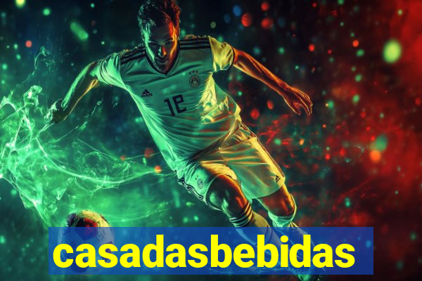 casadasbebidas