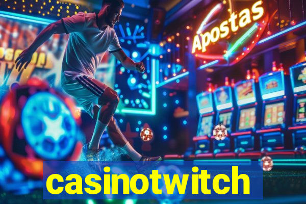 casinotwitch