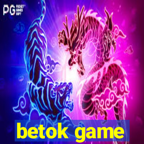 betok game