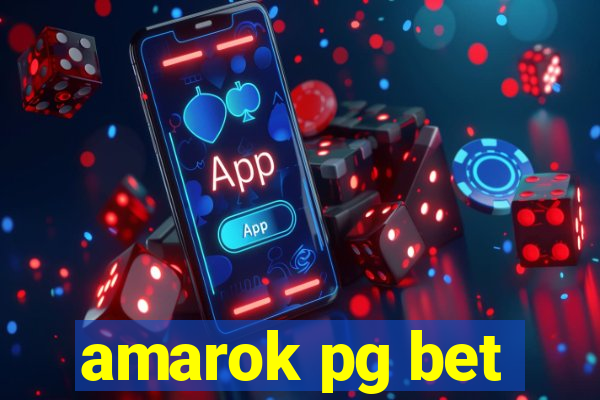 amarok pg bet