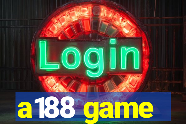 a188 game