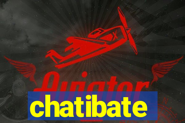 chatibate