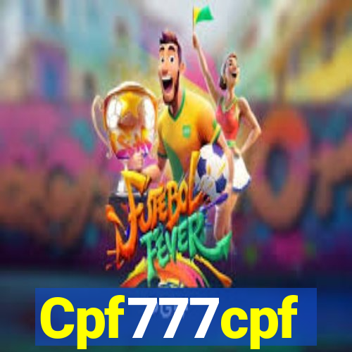 Cpf777cpf