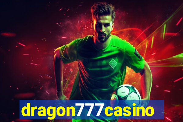 dragon777casino