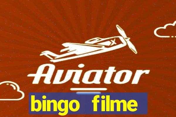 bingo filme assistir online