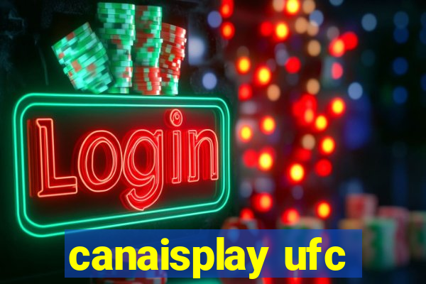 canaisplay ufc