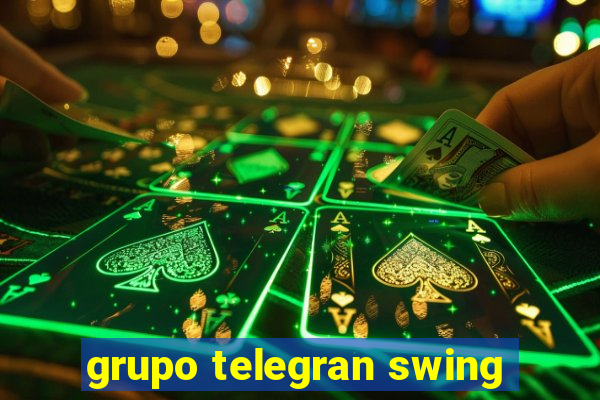 grupo telegran swing