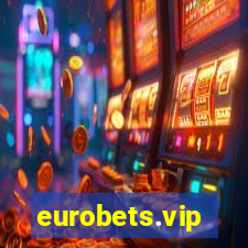 eurobets.vip