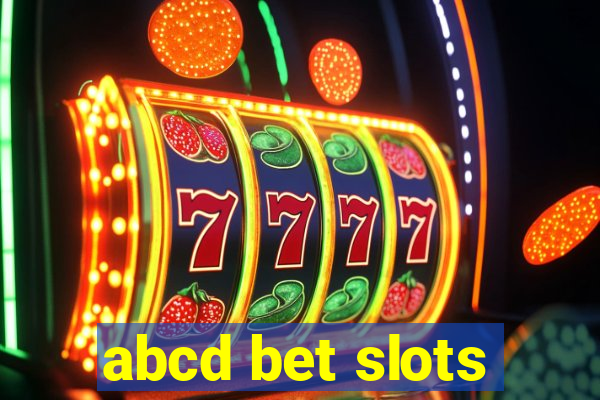 abcd bet slots