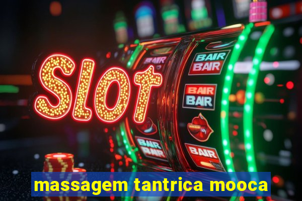 massagem tantrica mooca