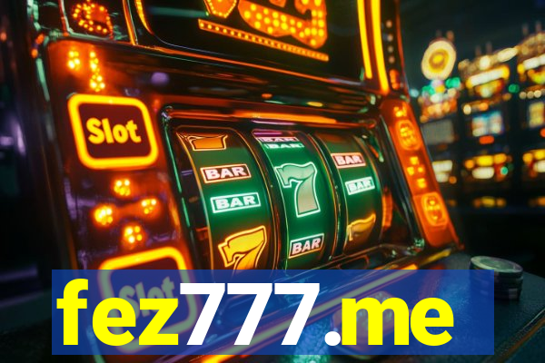 fez777.me