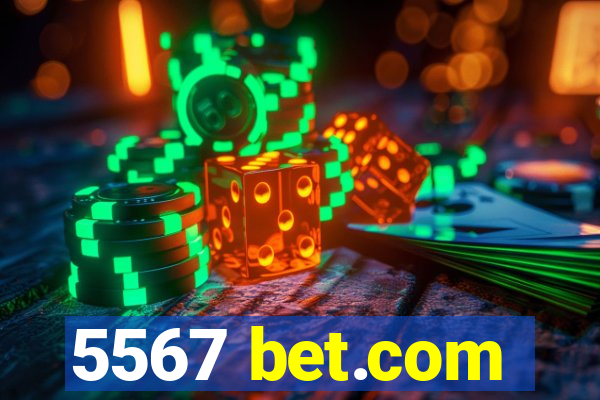 5567 bet.com