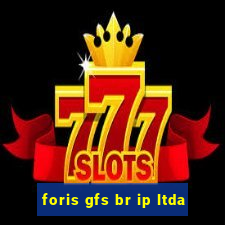 foris gfs br ip ltda