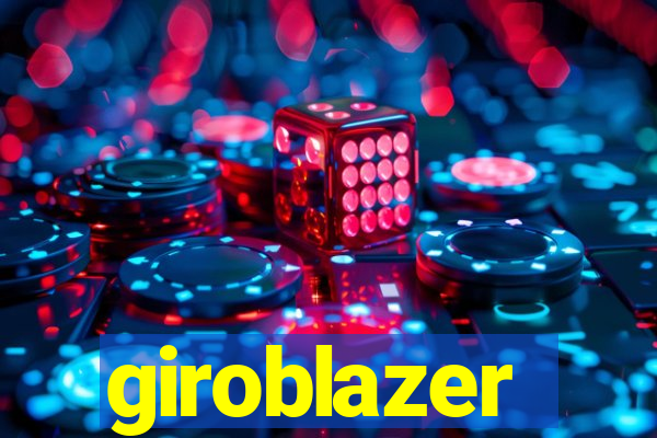 giroblazer