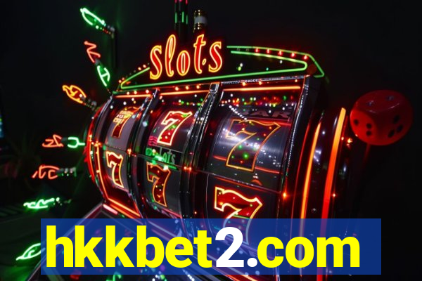 hkkbet2.com