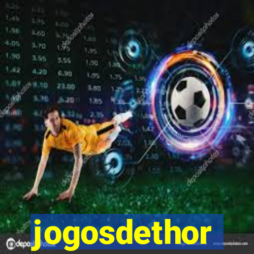 jogosdethor