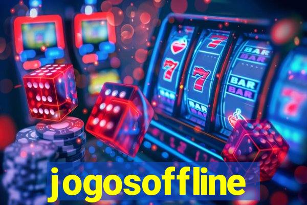 jogosoffline