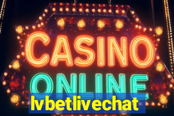 lvbetlivechat